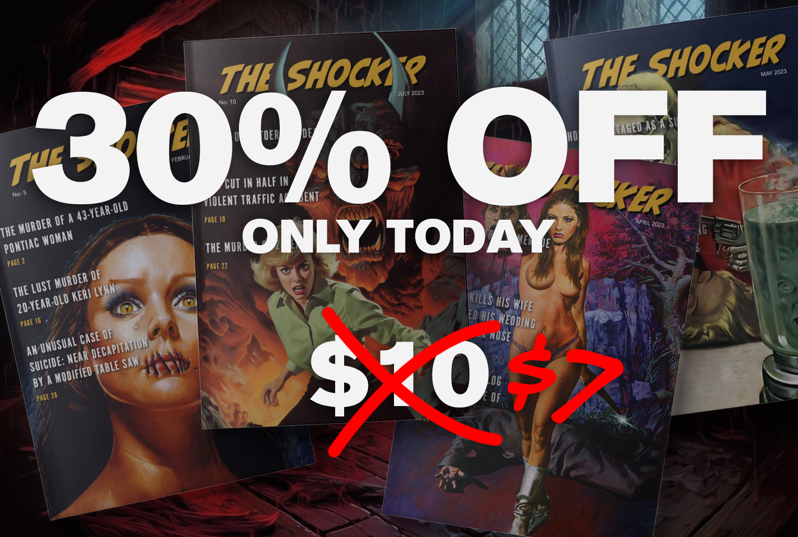 30% off the Monthly Magazine subscription only today